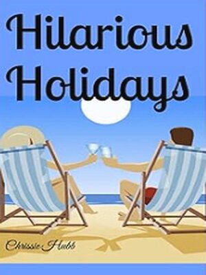 cover image of Hilarious Holidays
